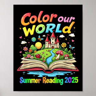 Colour Our World Summer 2025 Summer Reading Progra Poster