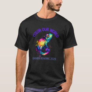 Colour Our World Summer 2025 Summer Reading Progra T-Shirt