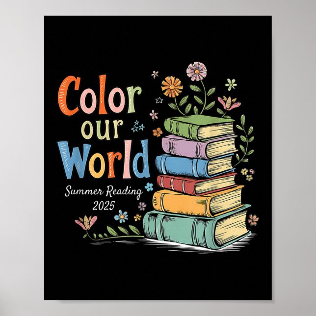 Colour Our World Summer Reading 2025 Library Progr Poster (Front)