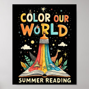 Colour Our World Summer Reading Book Art For Kids  Poster
