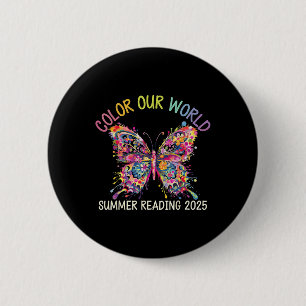 Colour Our World Summer Reading Program 2025 Butte 2 Inch Round Button
