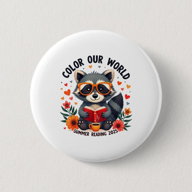 Colour Our World Summer Reading Program 2025 Funny 2 Inch Round Button (Front)