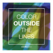 Colour Outside The Lines Poster (24"x24")