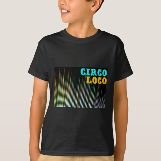 Colour Stripe Circo Loco Text Sticker  T-Shirt (Front)