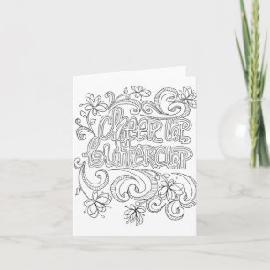 Colour your own greeting card positive quotes