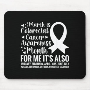 Colourectal Cancer Awareness Month Colon Cancer Mouse Pad