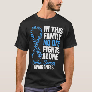 Colourectal Cancer Colon Cancer Awareness Month T-Shirt