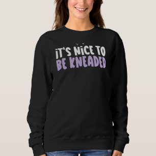 Coloured Heart It's Nice To Be Kneaded Saying Sweatshirt