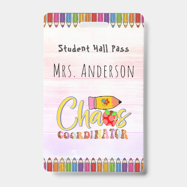 Coloured Pencil Teacher Hall Pass for Classroom Badge (Front)