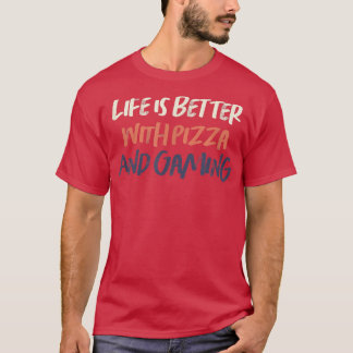 Coloured Retro Funny Life Is Better With Pizza And T-Shirt
