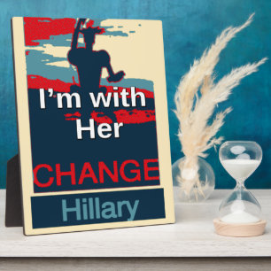 Colourful 2016 I am with her Vote for Hillary USA  Plaque