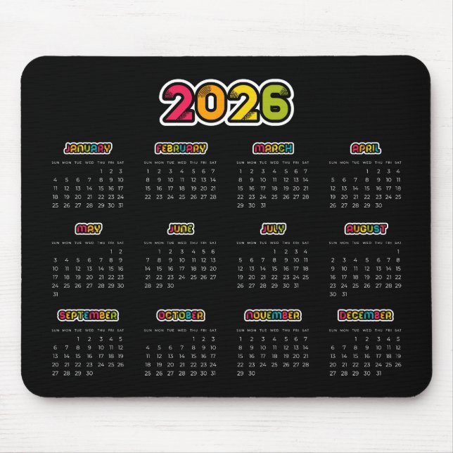 Colourful 2026 Black calendar Mouse Pad (Front)
