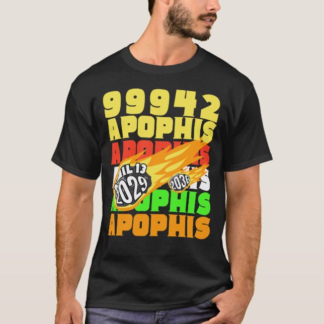 Colourful 99942 APOPHIS Asteroid 2029 2036 T-Shirt (Front)
