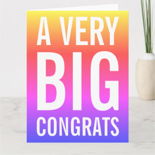 Colourful A Very Big Congrats Card