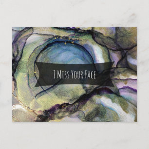 Colourful Abstract Alcohol Ink I Miss Your Face Postcard