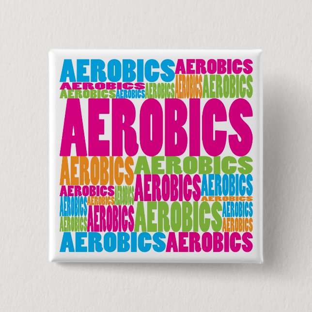 Colourful Aerobics 2 Inch Square Button (Front)