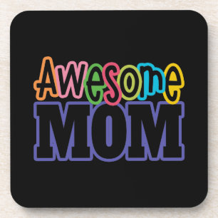 Colourful Awesome Mom Mother's Day   Coaster