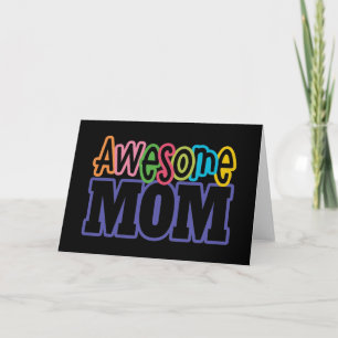 Colourful Awesome Mom Mother's Day Greeting Card