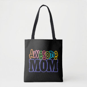 Colourful Awesome Mom Mother's Day   Tote Bag