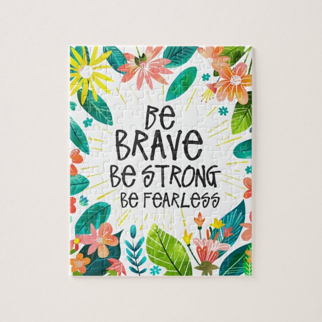 Colourful Be Brave Quote Floral Jigsaw Puzzle (Vertical)
