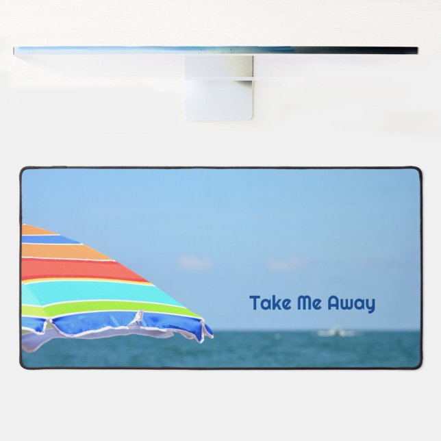 Colourful Beach Umbrella Take Me Away Photographic Desk Mat (Creator Uploaded)
