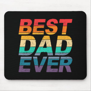 Colourful Best Dad Ever Father's Day Mouse Pad