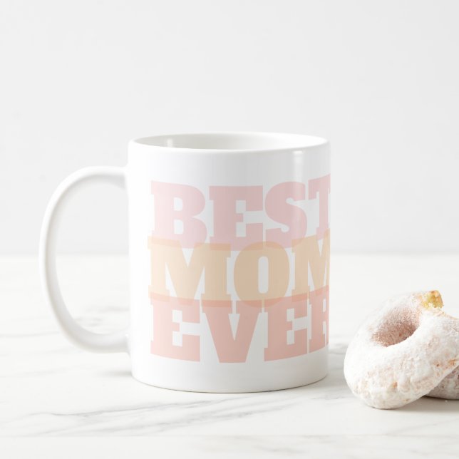 Colourful Best Mom Ever Coffee Mug (With Donut)
