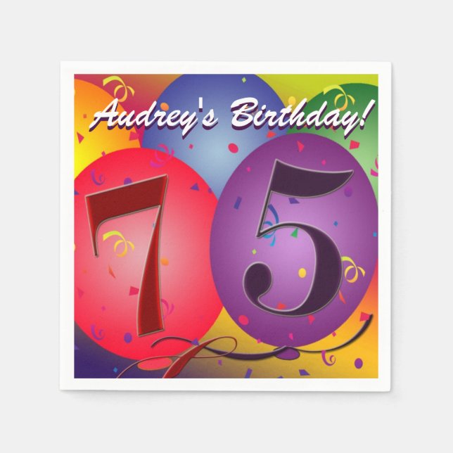Colourful Birthday Balloons for 75th birthday! Napkin (Front)