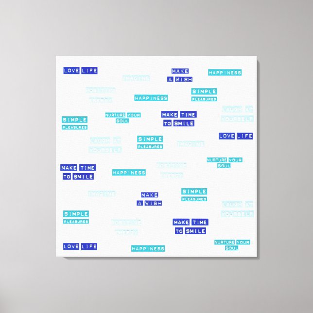 Colourful Blue White Text Happy Motivational Quote Canvas Print (Front)