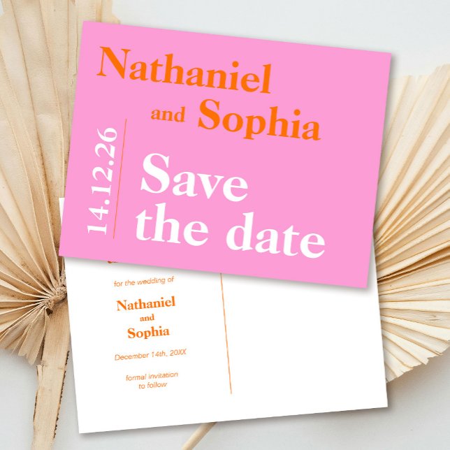 Colourful Bold Pink Orange Typography Save the Dat Postcard (Creator Uploaded)