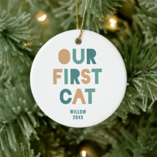 Colourful Bold Text Personalized Our First Pet Cat Ceramic Ornament