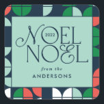 Colourful bright Noel Christmas geometric script Square Sticker<br><div class="desc">Colourful bright fun Noel Christmas geometric typography script holiday design. Red,  green,  aqua,  navy blue and pink colorway.</div>