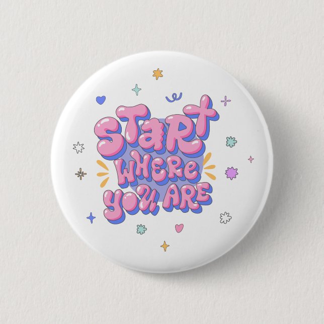 Colourful Bubble Letter Quote 2 Inch Round Button (Front)