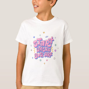 Colourful Bubble Letter Quote T-Shirt