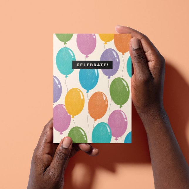 Colourful Celebrate Birthday Balloons Card ("Celebrate!" inside a black box over background colorful illustrated balloons flying upward)