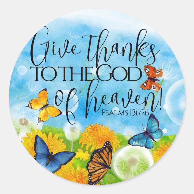 Colourful Christian Floral Give Thanks Bible Verse Classic Round Sticker (Front)