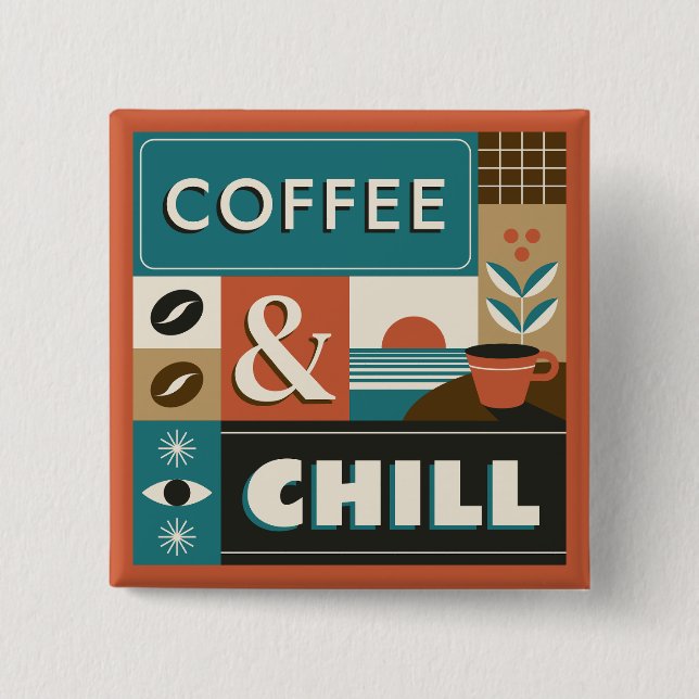 Colourful Coffee Quotes 2 Inch Square Button (Front)