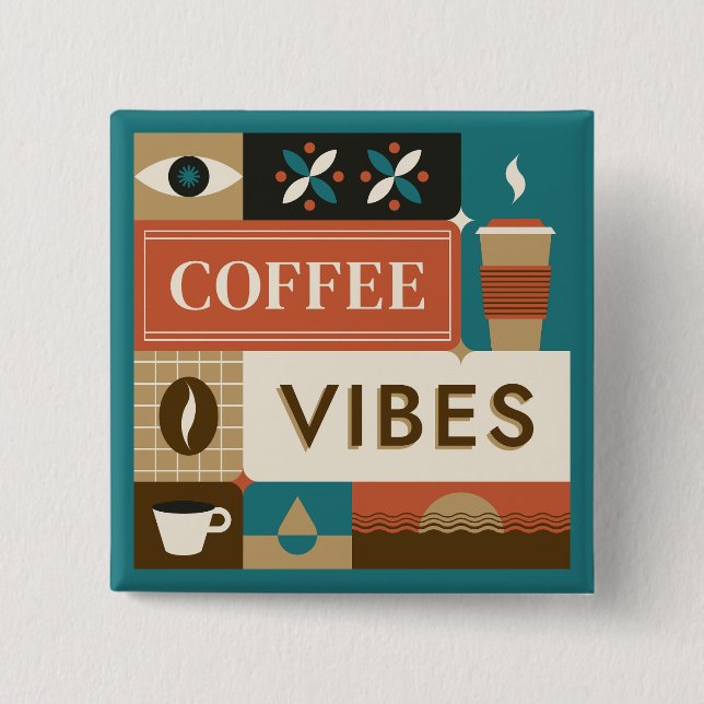 Colourful Coffee Quotes 2 Inch Square Button (Front)