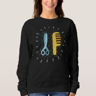 Colourful Comb And Scissors Quote Barber Hair Sty Sweatshirt