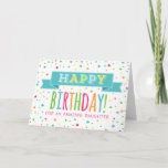 Colourful Confetti Daughter Birthday Card<br><div class="desc">Birthday card for daughter with with colourful confetti,  hand lettered style retro text and vintage banner in bright blue,  orange,  yellow,  green and hot pink.</div>