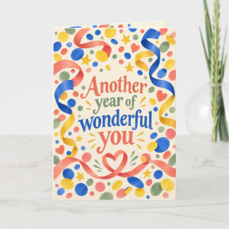 Colourful Confetti Wonderful You Birthday Card