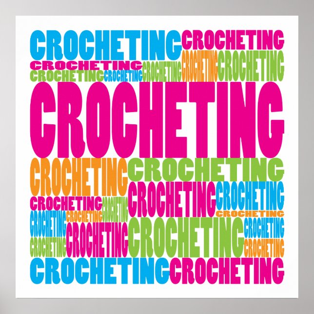 Colourful Crocheting Poster (Front)