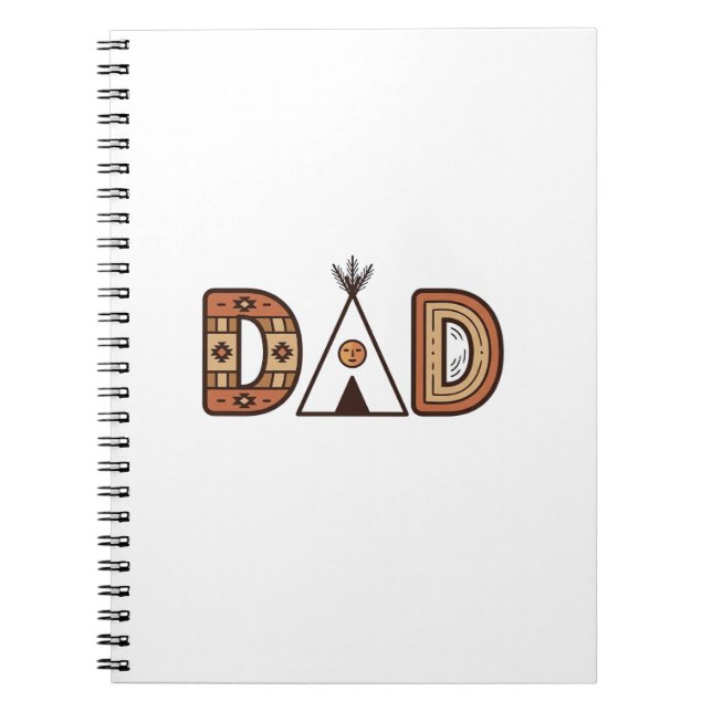 Colourful Dad Teepee Lettering Shirt Design_1 Notebook (Front)