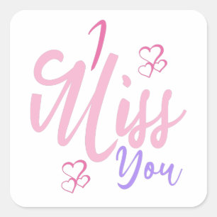Colourful Decorative I Miss You Design Square Sticker