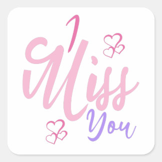 Colourful Decorative I Miss You Design Square Sticker