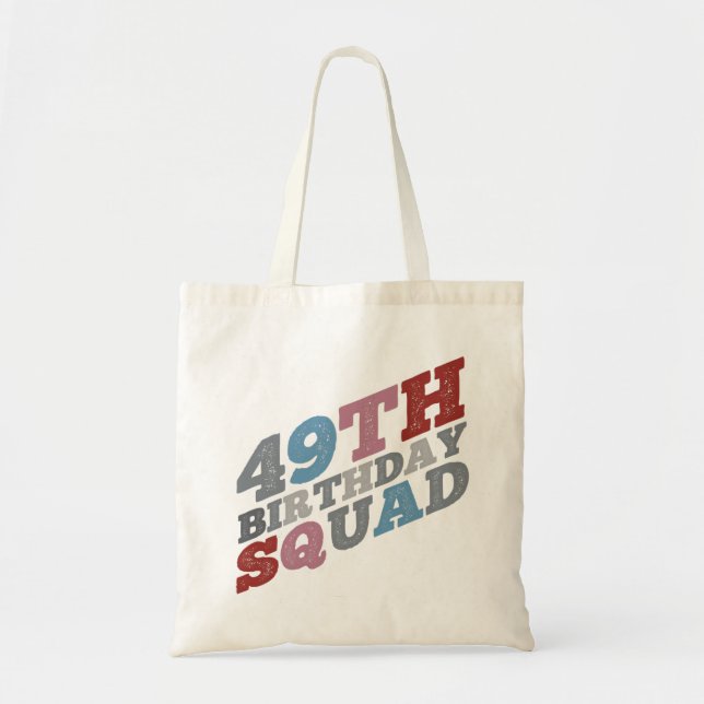 Colourful Distressed 49th birthday squad Tote Bag (Front)