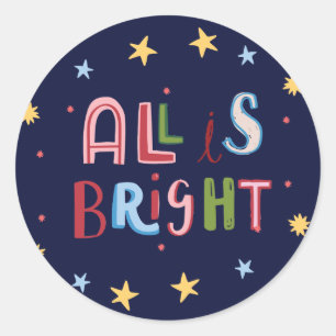 Colourful Doodle All is Bright Christmas Card Classic Round Sticker