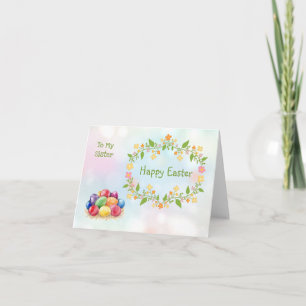 Colourful Easter eggs, floral wreath Sister Holiday Card