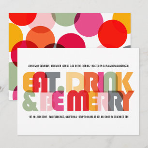 Colourful Eat Drink & Be Merry Holiday Party Invit Invitation