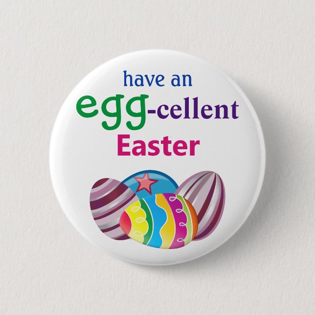 Colourful EGGcellent Easter Egg  2 Inch Round Button (Front)
